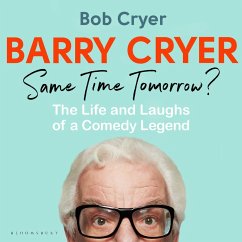 Barry Cryer: Same Time Tomorrow? (MP3-Download) - Cryer, Bob