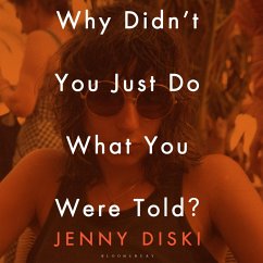 Why Didn't You Just Do What You Were Told? (MP3-Download) - Diski, Jenny