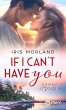 If I can´t have you (eBook, ePUB) - Bild 1