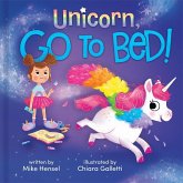 Unicorn, Go to Bed!