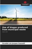 Use of biogas produced from municipal waste