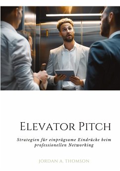 Elevator Pitch - Thomson, Jordan A.