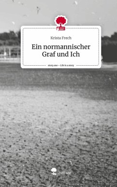 Cover Ein normannischer Graf und Ich. Life is a Story - story.one