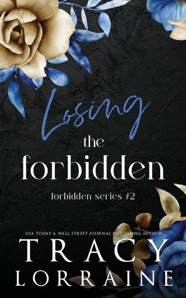 Losing the Forbidden Losing the Forbidden