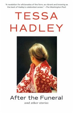 After the Funeral and Other Stories - Hadley, Tessa