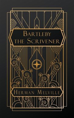 Bartleby, the Scrivener - Melville, Herman