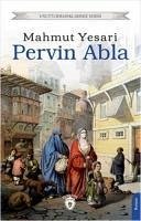 Pervin Abla - Yesari, Mahmut