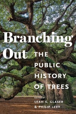 Branching Out - Glaser, Leah S; Levy, Philip