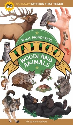 Wild, Wonderful Tattoo Woodland Animals - Editors Of Storey Publishing