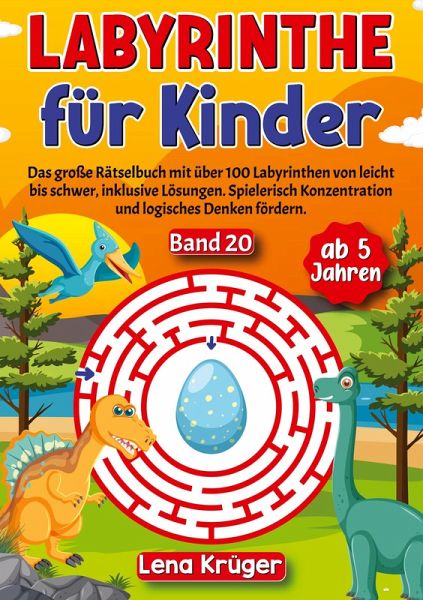 Labyrinthe für Kinder ab 5 Jahren - Band 20 Labyrinthe für Kinder ab 5 Jahren - Band 20