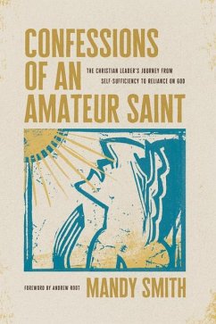 Confessions of an Amateur Saint - Smith, Mandy