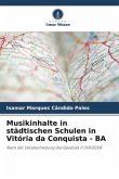 Musikinhalte in städtischen Schulen in Vitória da Conquista - BA