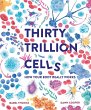Thirty Trillion Cells - Bild 1