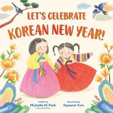 Let's Celebrate Korean New Year! Let's Celebrate Korean New Year!