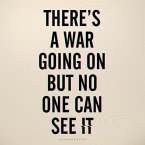 There's a War Going On But No One Can See It (MP3-Download)