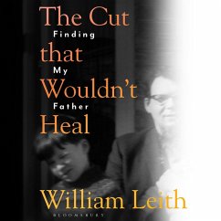 The Cut that Wouldn't Heal (MP3-Download) - Leith, William