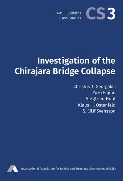 Investigation of the Chirajara Bridge Collapse (fixed-layout eBook, ePUB) - Georgakis, Christos T.; Fujino, Yozo; Hopf, Siegfried; Ostenfeld, Klaus H.; Svensson, S. Eilif