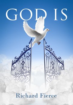 God Is (eBook, ePUB) - Fierce, Richard