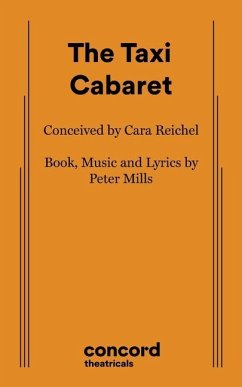 The Taxi Cabaret - Mills, Peter; Reichel, Cara