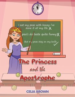 The Princess and the Apostrophe - Brown, Celia