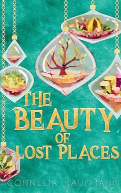 Cover The Beauty of Lost Places