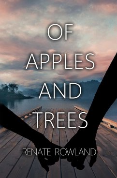 Of Apples And Trees - Rowland, Renate