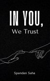 In You, We Trust