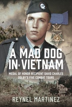 A Mad Dog in Vietnam - Martinez, Reynel