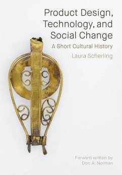 Product Design, Technology, and Social Change - Scherling, Laura