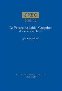 La Pensée de l'Abbé Grégoire - Dubray, Jean