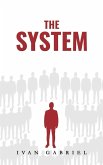 The System
