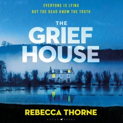 The Grief House (MP3-Download) - Thorne, Rebecca