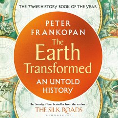 The Earth Transformed (MP3-Download) - Frankopan, Peter