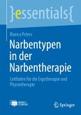 Narbentypen in der Narbentherapie (eBook, PDF)