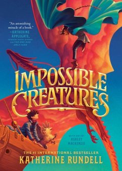 Impossible Creatures - Rundell, Katherine