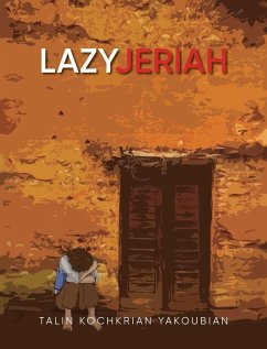 Lazy Jeriah - Yakoubian, Talin Kochkrian