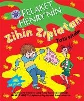 Felaket Henrynin Zihin Ziplatan Tatil Kitabi - Simon, Francesca