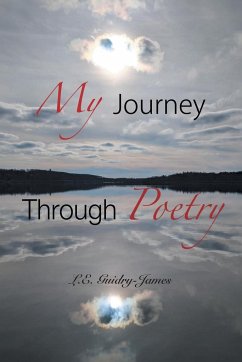 My Journey Through Poetry - Guidry-James, L. E.