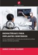 BIOMATERIAIS PARA IMPLANTES DENTÁRIOS - Bild 1