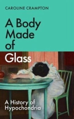 A Body Made of Glass - Crampton, Caroline