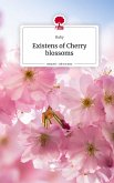 Existens of Cherry blossoms. Life is a Story - story.one