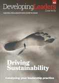 Developing Leaders Quarterly - issue 42 - Driving Sustainability