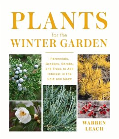 Plants for the Winter Garden - Leach, Warren