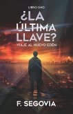 ¿La última llave?