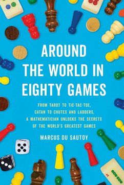 Around the World in Eighty Games - Du Sautoy, Marcus