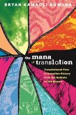 The Mana of Translation The Mana of Translation