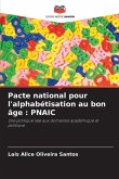 Pacte national pour l'alphabétisation au bon âge : PNAIC