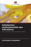 Satisfaction professionnelle des infirmières