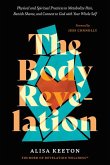 The Body Revelation