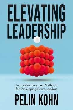 Elevating Leadership - Kohn, Pelin (Norwich University, USA)